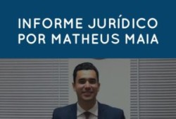 Informe Jurídico por Matheus Maia 